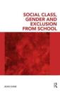 Social Class, Gender and Exclusion from School