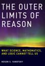Outer Limits of Reason