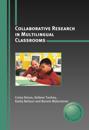 Collaborative Research in Multilingual Classrooms