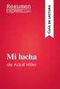 Mi lucha de Adolf Hitler (Guía de lectura)