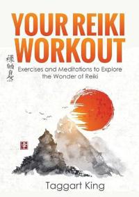 Your Reiki Workout