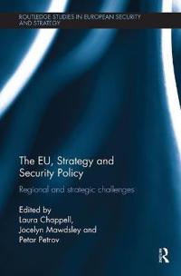 The Eu, Strategy and Security Policy