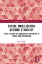 Social Mobilization Beyond Ethnicity