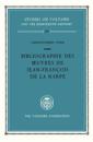 Bibliographie des Oeuvres de Jean-Francois De La Harpe