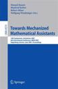 Towards Mechanized Mathematical Assistants