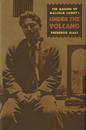The Making of Malcolm Lowry's ""Under the Volcano