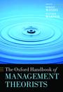The Oxford Handbook of Management Theorists