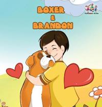 Boxer and Brandon (Portuguese Children's Book)