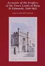 Accounts of the Feoffees of the Town Lands of Bury St Edmunds, 1569-1622
