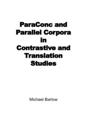 Paraconc and Parallel Corpora in Contrastive and Translation Studies