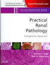 Practical Renal Pathology, A Diagnostic Approach