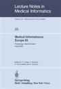Medical Informatics Europe 85