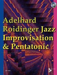 Jazz Improvisation & Pentatonic: Book & CD