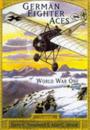 German Fighter Aces of World War One