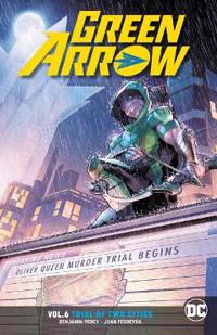 Green Arrow Volume 6