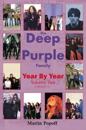 The Deep Purple Family Year By Year: