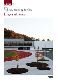 Project: Military training facility, architect: Longva arkitekter