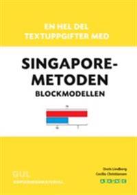 En hel del textuppgifter med Singaporemetoden : blockmodellen