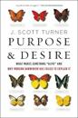 Purpose and Desire
