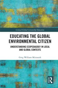 Educating the Global Environmental Citizen