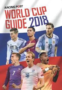 Racing Post World Cup Guide 2018