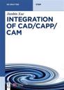 Integration of CAD/CAPP/CAM