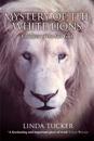 Mystery of the White Lions