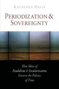 Periodization and Sovereignty