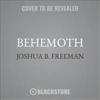 Behemoth: A History of the Factory and the Making of the Modern World