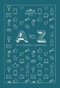 A-z of Modern Manners