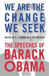 We are the change we seek - the speeches of barack obama