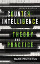 Counterintelligence Theory and Practice
