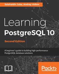 Learning PostgreSQL 10 -