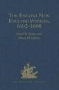 The English New England Voyages, 1602-1608