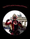 Super ZETT and the Guardians of Germany