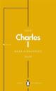 Charles I (Penguin Monarchs)