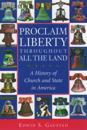Proclaim Liberty Throughout All the Land