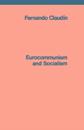 EUROCOMMUNISM AND SOCIALISM