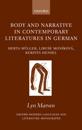 Body and Narrative in Contemporary Literatures in German