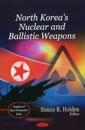North Korea's NuclearBallistic Weapons