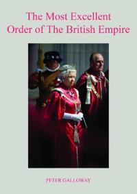 The Most Excellent Order of The British Empire