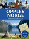 Opplev Norge; 200 turopplevelser året rundt fra sør til nord