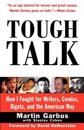 Tough Talk: How I Fought for Writers, Comics, Bigots, and the American Way