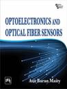 Optoelectronics and Optical Fiber Sensors