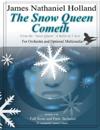 The Snow Queen Cometh