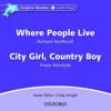 Dolphin Readers: Level 4: Where People Live & City Girl, Country Boy Audio CD