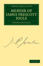 Memoir of James Prescott Joule