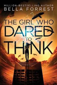 The Girl Who Dared to Think