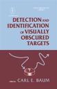 Detection And Identification Of Visually Obscured Targets