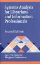 Systems Analysis for Librarians and Information Professionals, 2nd Edition